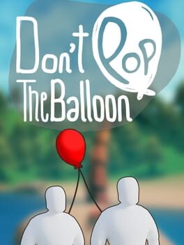Image de Don't Pop the Balloon