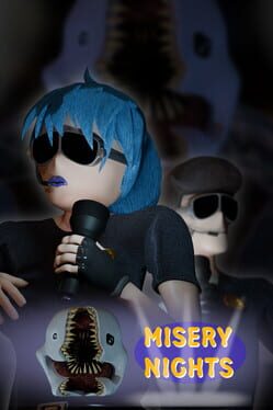 Misery Nights