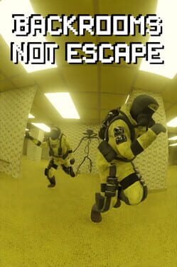 Jaquette de Backrooms Not Escape