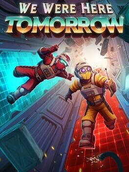 Image de We Were Here Tomorrow