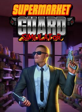 Jaquette de Supermarket Guard Simulator