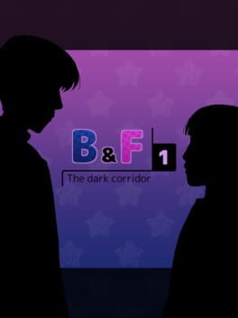 Image de B&F 1: The Dark Corridor