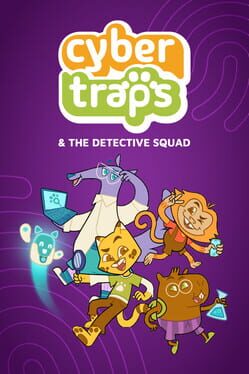 Image de Cyber Traps & the Detective Squad