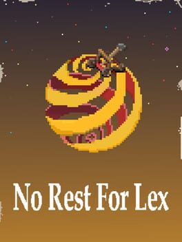 Image de No Rest for Lex