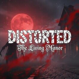 Image de Distorted: The Living Manor