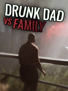 Image de Drunk Dad Vs Family