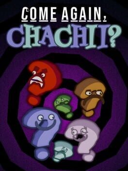 Image de Come Again, Chachii?