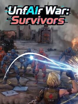 Jaquette de Unfair War: Survivors