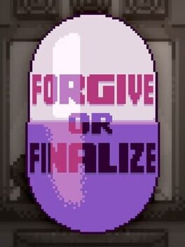 Jaquette de Forgive or Finalize