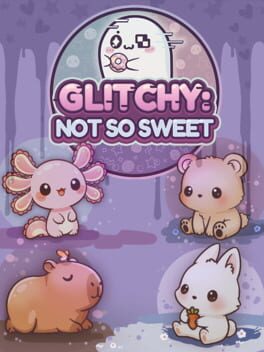 Image de Glitchy: Not So Sweet