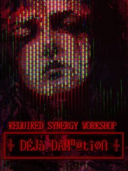 Image de Required Synergy Workshop: Deja Damnation