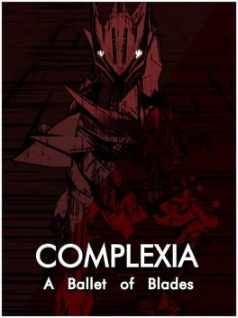 Image de Complexia: A Ballet of Blades