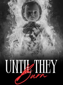 Image de Until They Burn