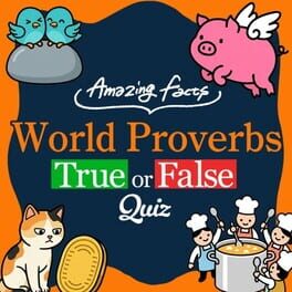 Image de Amazing Facts: World Proverbs True or False Quiz