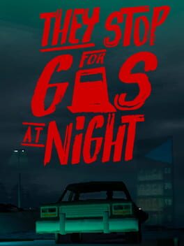 Image de They Stop for Gas at Night