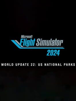 Image de Microsoft Flight Simulator 2024: World Update 22 - US National Parks