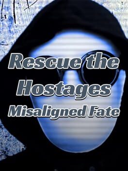 Image de Rescue the Hostages: Misaligned Fate