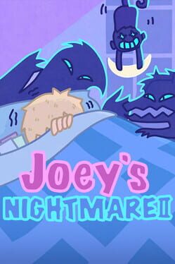 Image de Joey's Nightmare II