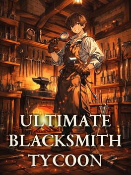 Image de Ultimate Blacksmith Tycoon