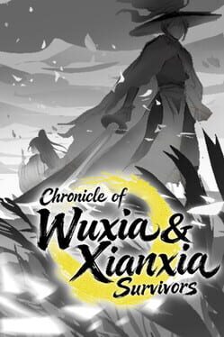 Image de Chronicle of Wuxia & Xianxia Survivors
