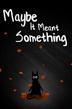 Image de Maybe It Meant Something