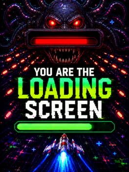 Image de You Are the Loading Screen