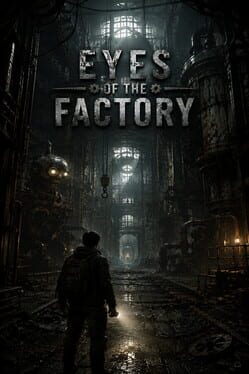 Image de Eyes of the Factory