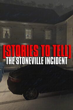 Image de [Stories to Tell]: The Stoneville Incident