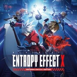 Image de BlazBlue Entropy Effect X: Nintendo Switch 2 Edition Upgrade Pack