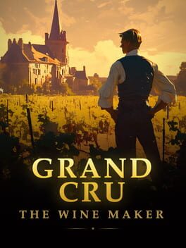 Image de Grand Cru: The Wine Maker