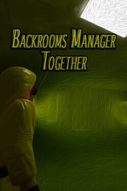 Jaquette de Backrooms Manager: Together