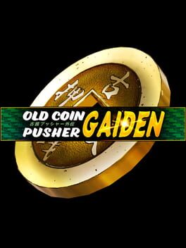 Jaquette de Old Coin Pusher Gaiden