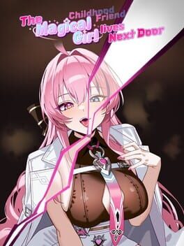 Image de The Magical Girl Childhood Friend Lives Next Door