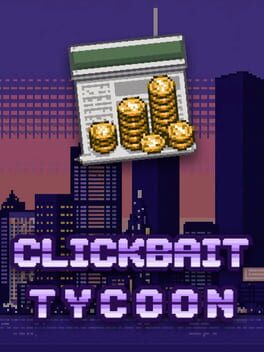 Image de Clickbait Tycoon
