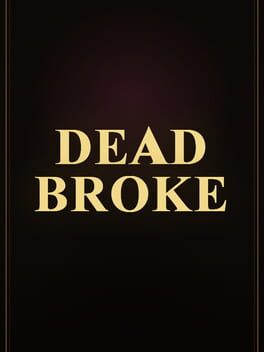 Image de Dead Broke