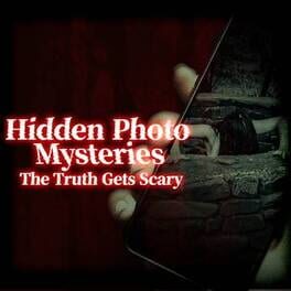 Image de Hidden Photo Mysteries: The Truth Gets Scary