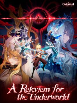 Image de Genshin Impact: A Rekviem for the Underworld
