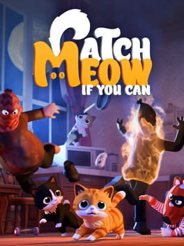Image de Catch Meow if You Can