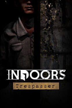 Image de Indoors: Trespasser