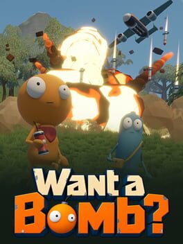 Image de Want a Bomb?
