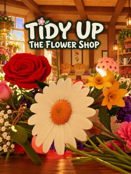 Jaquette de Tidy Up the Flower Shop