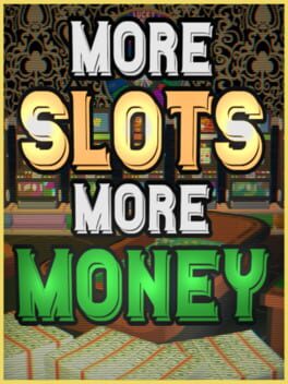 Jaquette de More Slots More Money