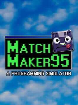 Image de Matchmaker95: A Programming Simulator