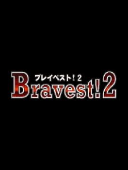 Image de Bravest!2