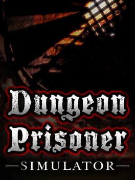 Image de Dungeon Prisoner Simulator