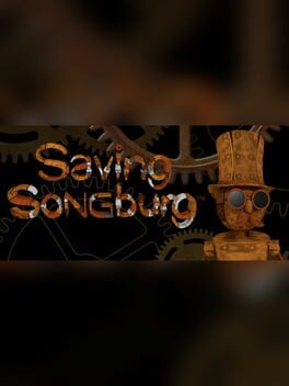 Saving Songburg