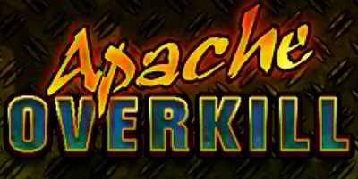 Apache Overkill