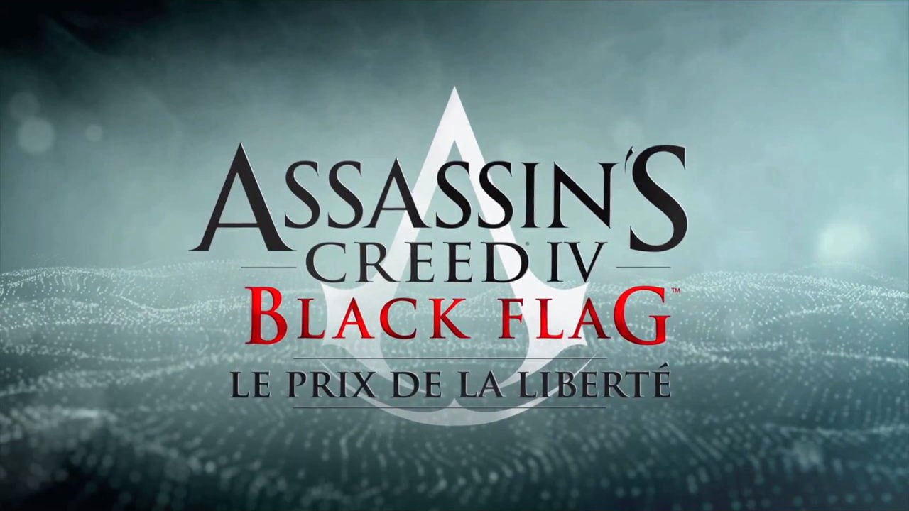 Image de Assassin's Creed IV : Black Flag - Le Prix de la Liberté