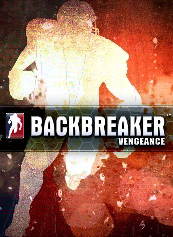 Backbreaker : Vengeance