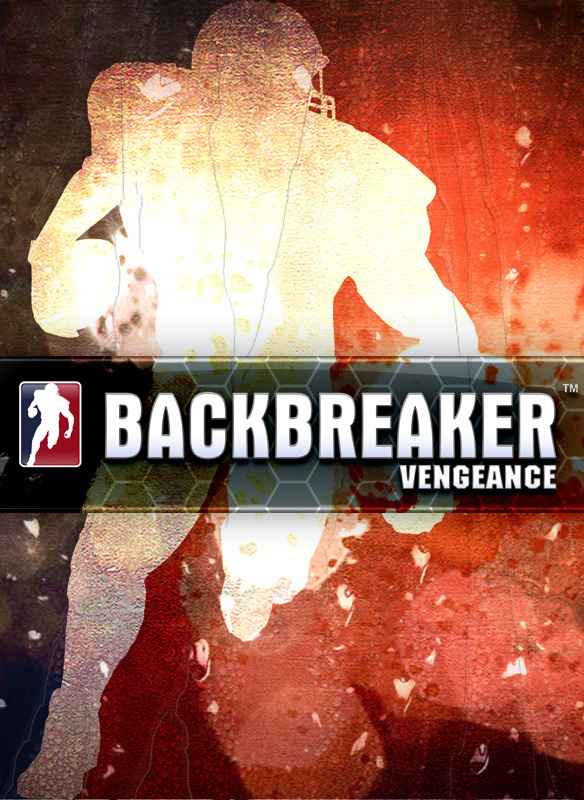 Backbreaker : Vengeance